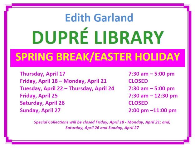 LIbrary Hours April 17-27